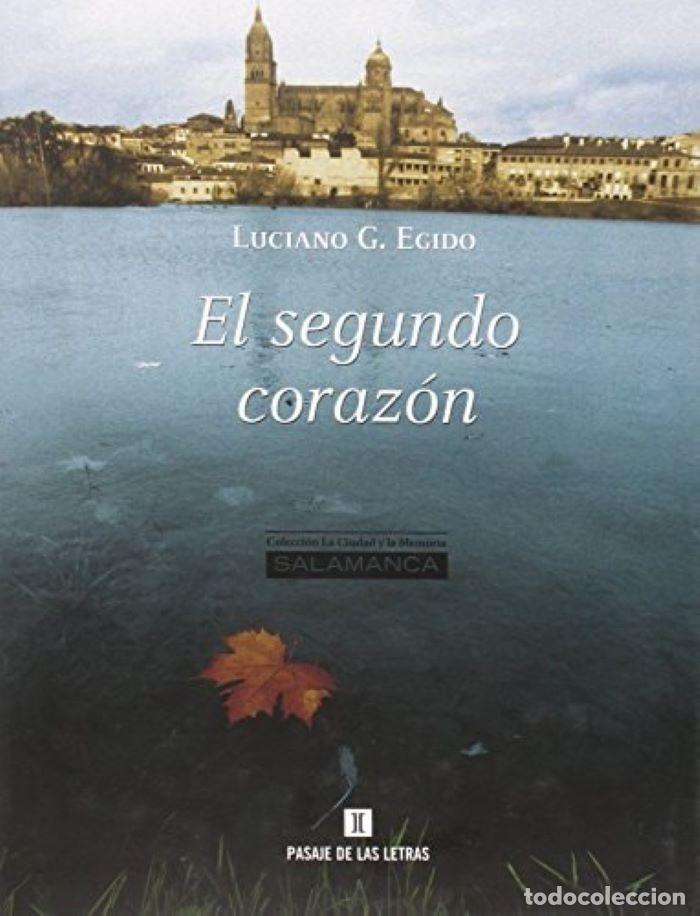 books: EL SEGUNDO CORAZ&Oacute;N - Luciano G. Egido