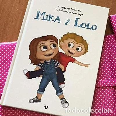 Libros: Mika y Lolo- 9788417256944