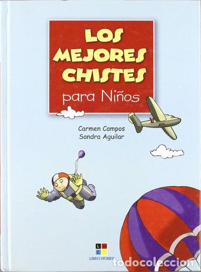Libros: Los mejores chistes para ni&ntilde;os- 9788497362399