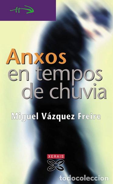 Libri di seconda mano: Anxos en tempos de chuvia- 9788497826822
