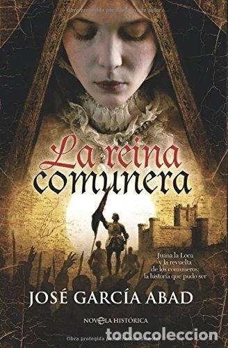 Libros: La reina comunera- 9788499700786
