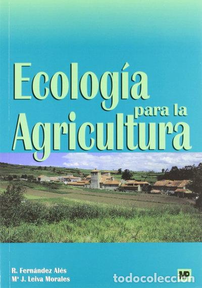 Libros: Ecolog&iacute;a para la agricultura- 9788484760856