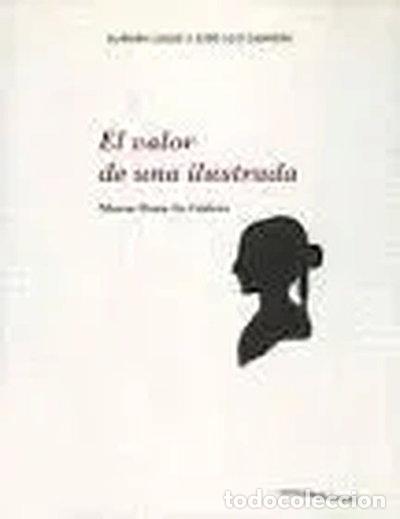 Livros em segunda m&atilde;o: El valor de una ilustrada- 9788496055346