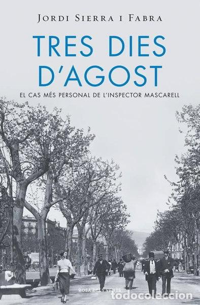 Livros em segunda m&atilde;o: Tres dies d'agost- 9788415961994