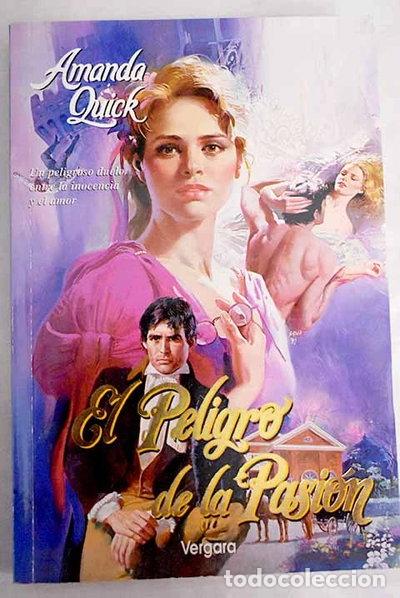 B&uuml;cher: El peligro de la pasi&oacute;n- 9789501516326