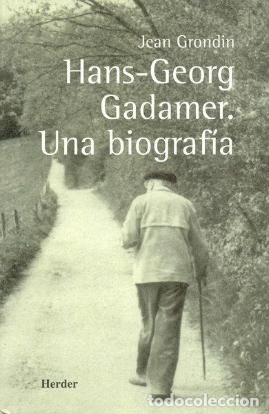 B&uuml;cher: Hans-Georg Gadamer. Una biograf&iacute;a- 9788425421327