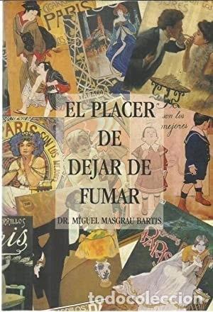 B&uuml;cher: El placer de dejar de fumar- 9788460793731