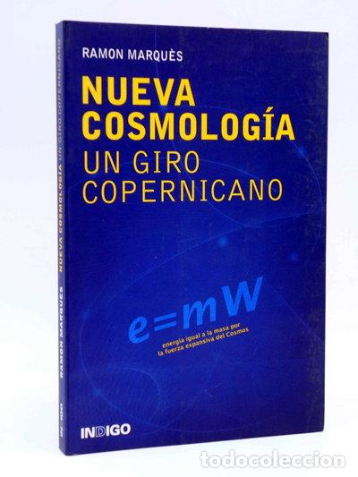 books: Nueva cosmolog&iacute;a: Un giro copernicano- 9788496381544