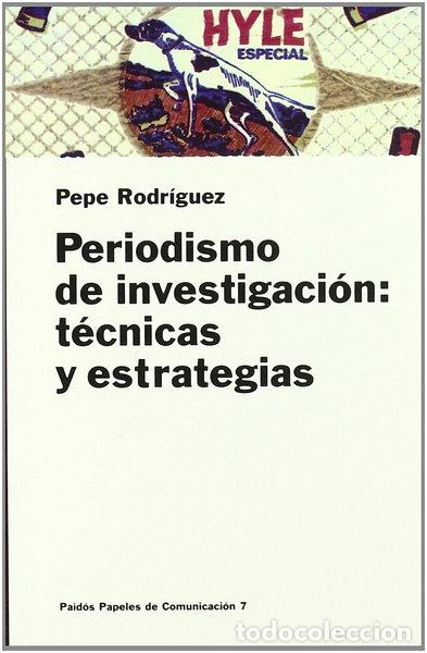 Libri di seconda mano: Periodismo de investigaci&oacute;n: t&eacute;cnicas y estrategias- 9788449300837