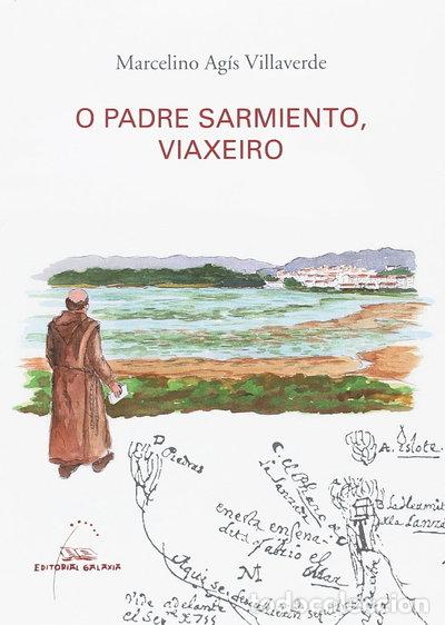 Livres: Padre Sarmiento, viaxeiro- 9788491511793