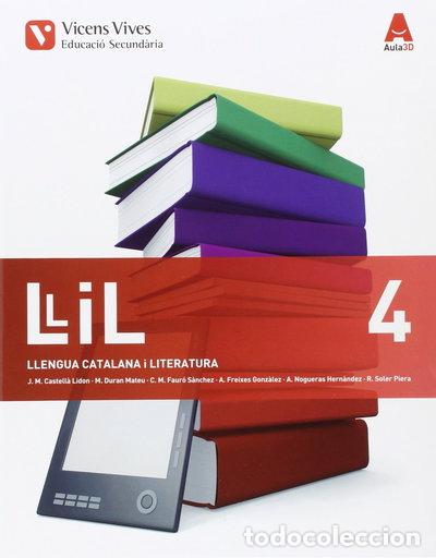 Libros: LLIL 4 (Llengua i Literatura) ESO Aula 3D- 9788468235998