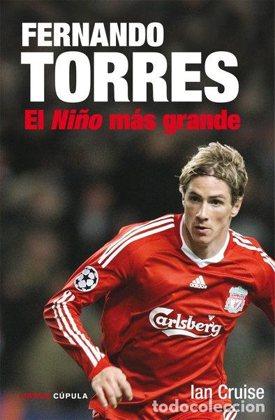 Livros em segunda m&atilde;o: Fernando Torres: El Ni&ntilde;o m&aacute;s grande- 9788448067601