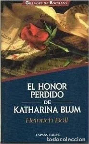 Libros: El honor perdido de Katharina Blum- 9788423991228