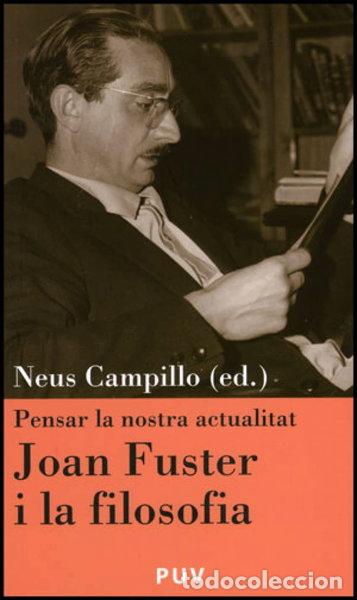 Libros: Joan Fuster i la filosofia- 9788437078410