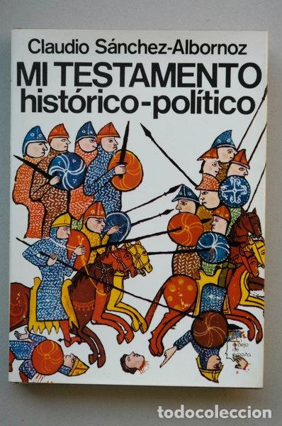 Libros: Mi testamento hist&oacute;rico-pol&iacute;tico- 9788432056123