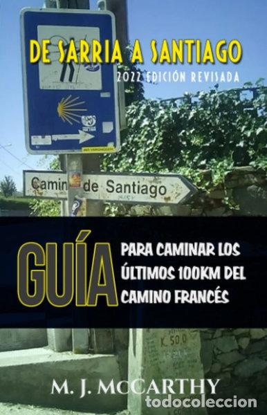 Libros: De Sarria a Santiago- 9798711891628