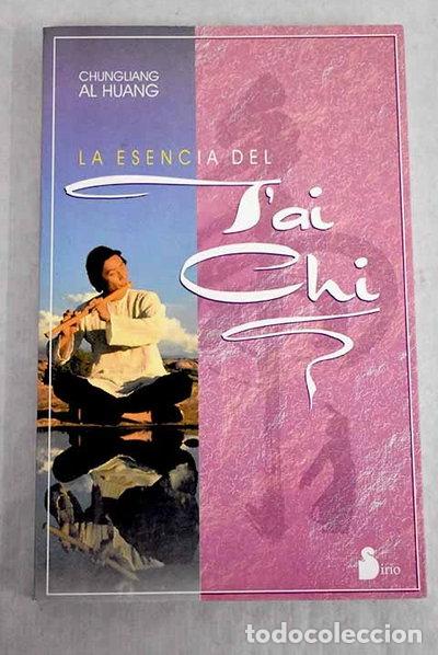 Libros: La esencia del Tai Chi- 9788478080519