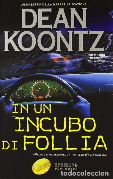 Libri di seconda mano: In un incubo di follia- 9788882744366