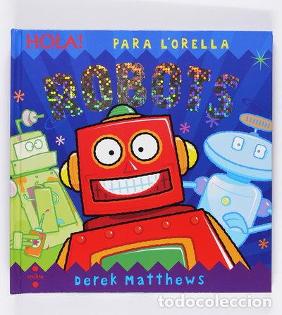 Libri di seconda mano: Hola! Para l'orella. Robots- 9788466123969