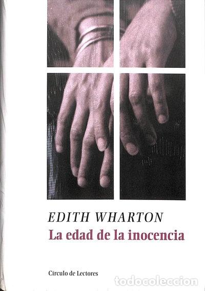 Libros: La edad de la inocencia- 9788467206180