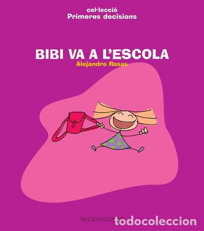 Libros: Bibi va a l'escola- 9788481319347