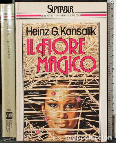 B&uuml;cher: Il fiore magico- 9788817113861