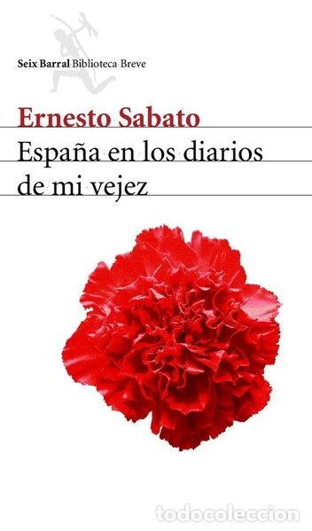 books: Espa&ntilde;a en los diarios de mi vejez- 9788432211935