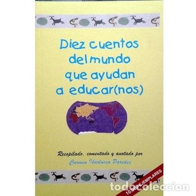 books: Diez cuentos del mundo que ayudan a educar(nos)- 9788493295509
