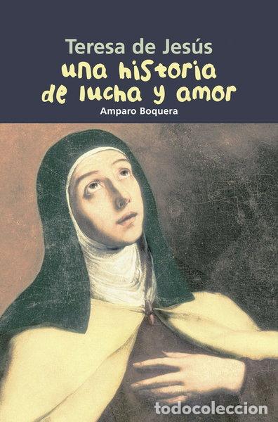 books: Teresa de Jes&uacute;s. Una historia de lucha y amor- 9788421843369