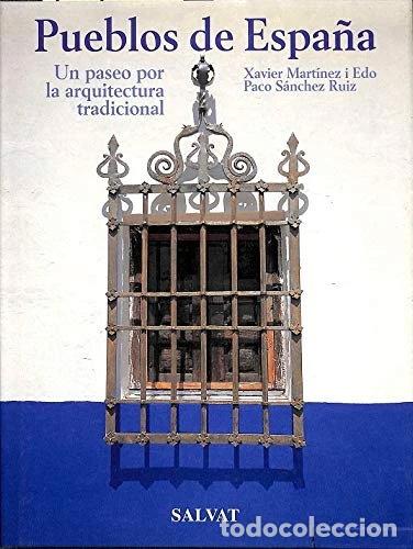 Libri di seconda mano: Pueblos de Espa&ntilde;a- 9788434566538