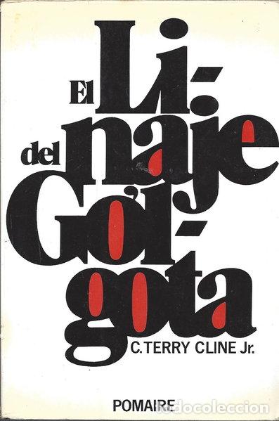 Libros: El linaje del G&oacute;lgota- 9788428606127