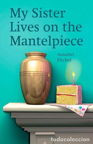B&uuml;cher: My Sister Lives on the Mantelpiece- 9780199137282