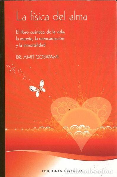 Libri di seconda mano: La f&iacute;sica del alma- 9788497775069