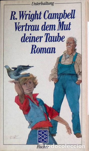 Livres: Vertrau dem Mut deiner Taube- 9783596280124