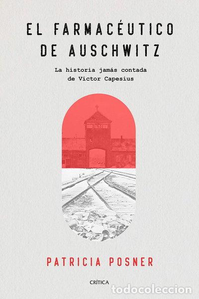 Livres: El farmac&eacute;utico de Auschwitz- 9788491991588