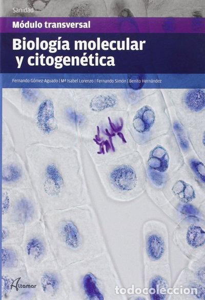 Libros: Biolog&iacute;a molecular y citogen&eacute;tica- 9788416415045