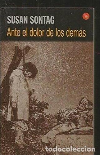 Libros: Ante el dolor de los dem&aacute;s- 9788466313735