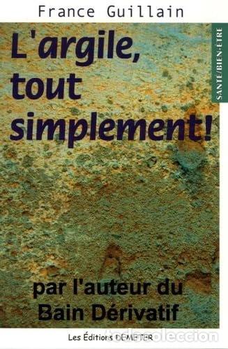 Livros em segunda m&atilde;o: L'argile tout simplement !- 9782952257442