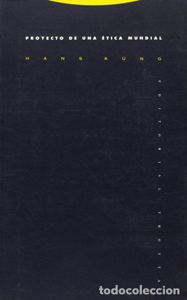 Libros: Proyecto de una &eacute;tica mundial- 9788487699122