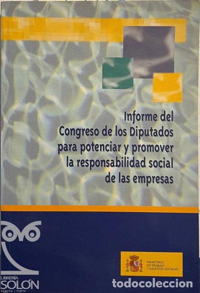 Libros: Informe del Congreso de los Diputados para potenciar y promover la responsabi...- 9788484172383