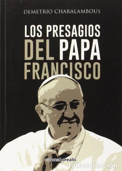 Livros em segunda m&atilde;o: Los presagios del Papa Francisco- 9788415465720