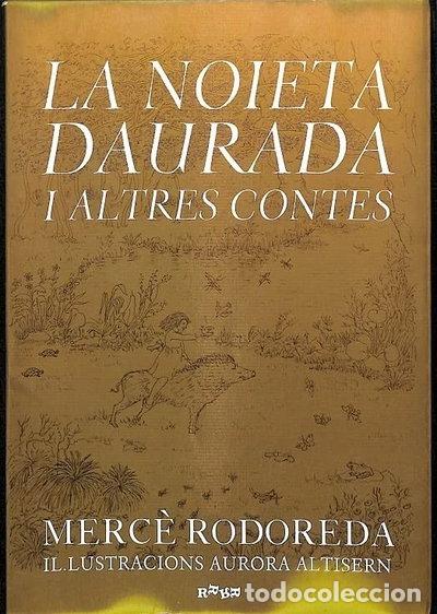 B&uuml;cher: La noieta daurada i altres contes- 9788493372996