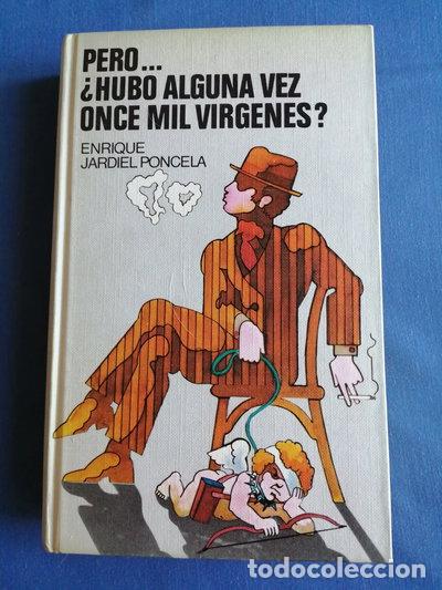 B&uuml;cher: &iquest;Pero hubo alguna vez once mil v&iacute;rgenes?- 9788422610762