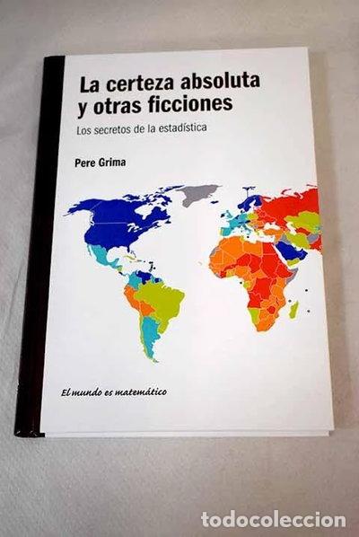 B&uuml;cher: La certeza absoluta y otras ficciones- 9788447369621