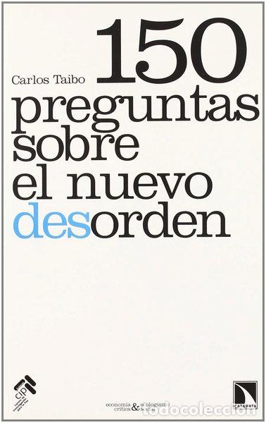 Livros em segunda m&atilde;o: 150 preguntas sobre el nuevo desorden- 9788483193808