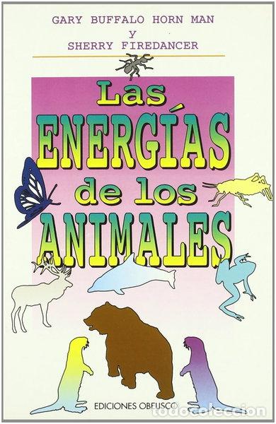 Livros em segunda m&atilde;o: Las energ&iacute;as de los animales- 9788477204855