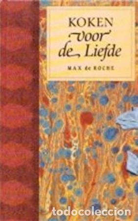 Livros em segunda m&atilde;o: Koken voor de liefde- 9789065904362