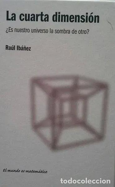 Libri di seconda mano: La cuarta dimensi&oacute;n- 9788447366309