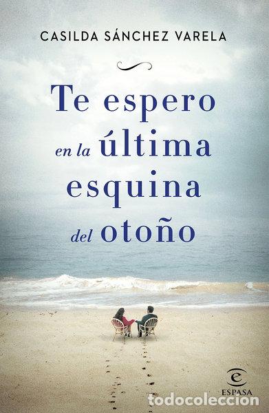 Libri di seconda mano: Te espero en la &uacute;ltima esquina del oto&ntilde;o- 9788467045192