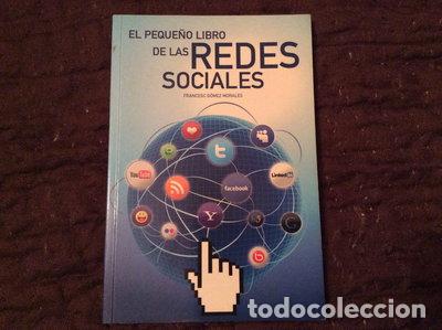 Libri di seconda mano: El peque&ntilde;o libro de las redes sociales- 9788492809424